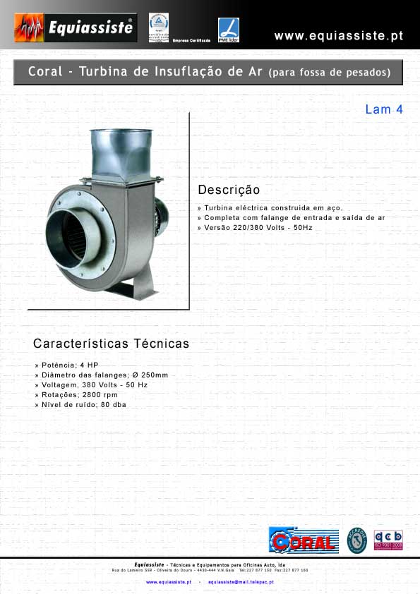 Coral Turbina de Insuflação de Ar para Fossa de Pesados em Centros de Inspecção CITV